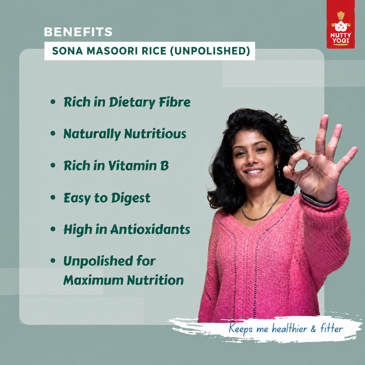 Promotional graphic for Sona Masoori Rice (Unpolished) by Nutty Veedi. The left side features a list of benefits in green text on a light teal background, including 'Rich in Dietary Fibre', 'Naturally Nutritious', 'Rich in Vitamin B', 'Easy to Digest', 'High in Antioxidants', and 'Unpolished for Maximum Nutrition'.