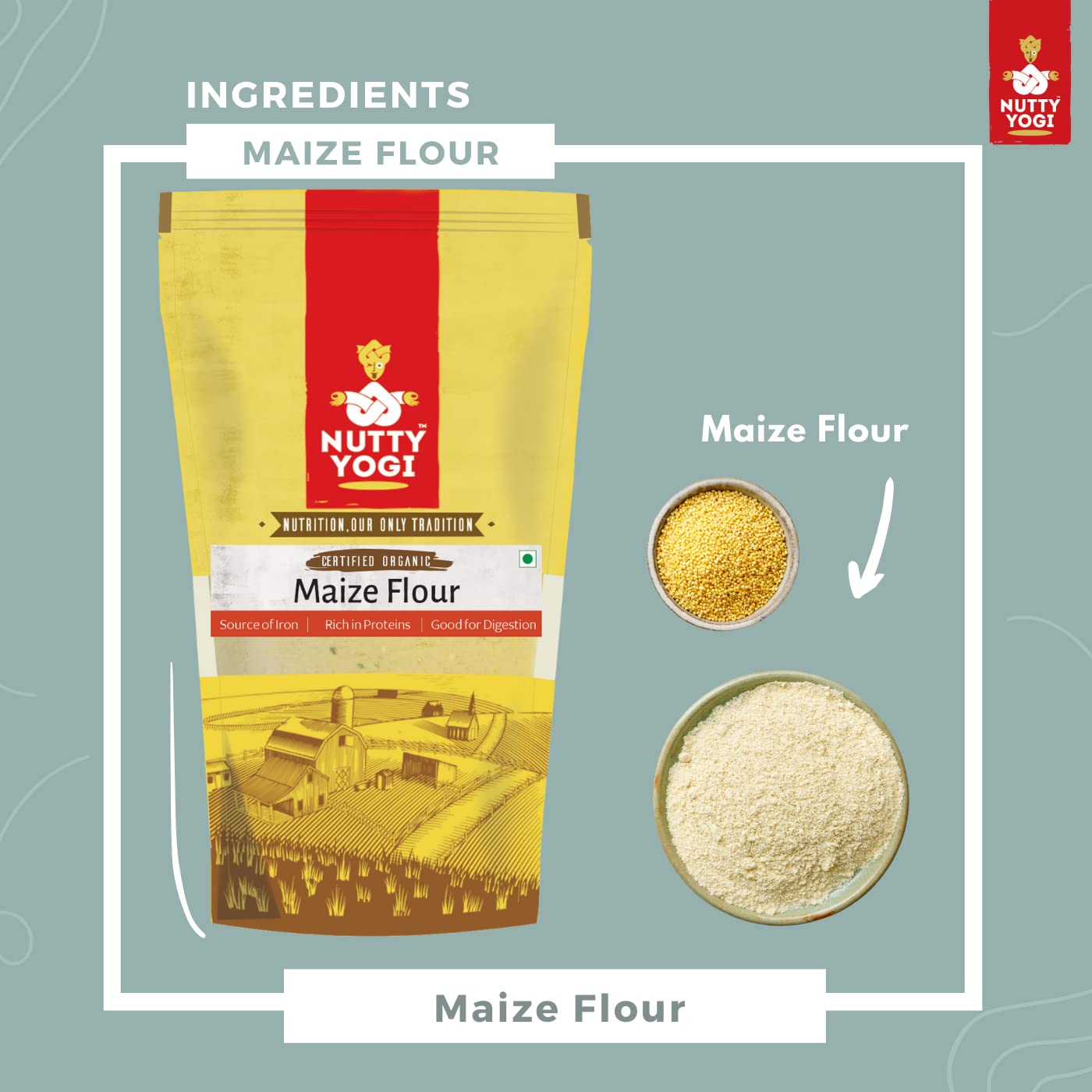Nutty Yogi Organic Maize Flour (Makki Atta)